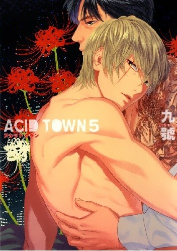 Acid Town #5 - Kyuugou