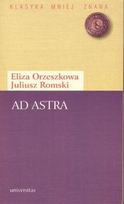 Ad Astra - Eliza Orzeszkowa
