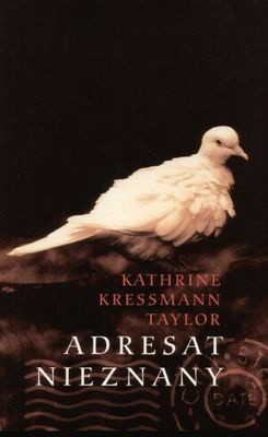 Adresat nieznany - Katherine Kressmann Taylor