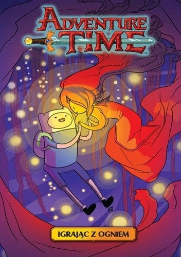 Adventure Time: Igrając z ogniem - Danielle Corsetto