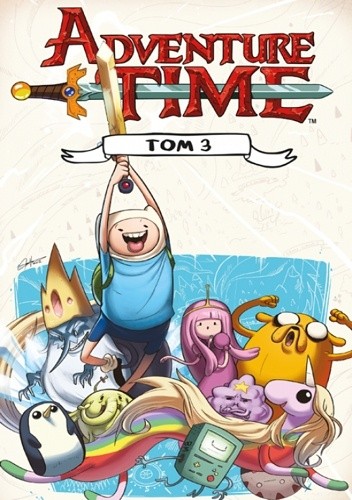 Adventure Time t. 3 - Ryan North