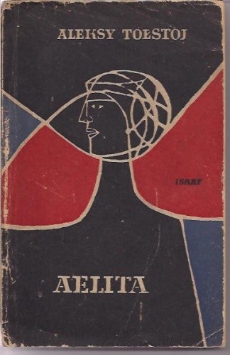 Aelita - Aleksy Nikołajewicz Tołstoj