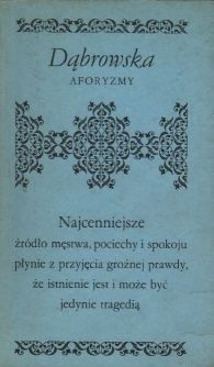 Aforyzmy - Maria Dąbrowska