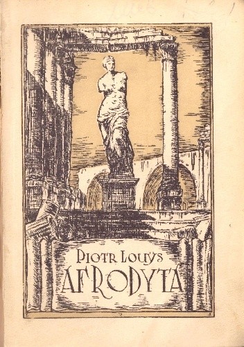 Afrodyta - Pierre Louÿs