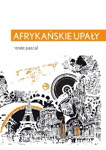 Afrykańskie upały - Renée Pascal