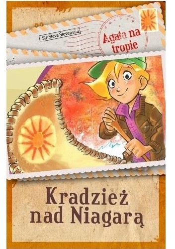 Agata na tropie. Kradzież nad Niagarą - Steve Stevenson