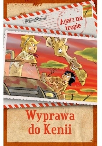Agata na tropie. Wyprawa do Kenii - Steve Stevenson