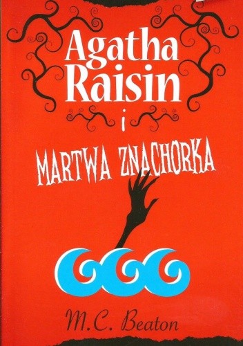 Agatha Raisin i martwa znachorka - M.C. Beaton