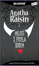 Agatha Raisin i miłość z piekła rodem - M.C. Beaton