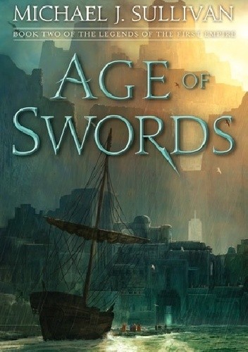 Age of Swords - Michael James Sullivan