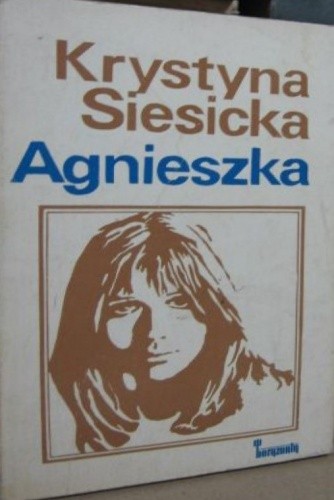 Agnieszka - Krystyna Siesicka