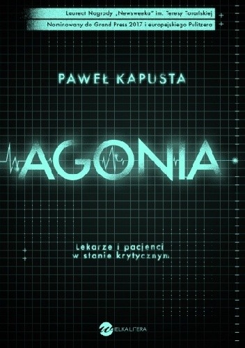 Agonia - Paweł Kapusta