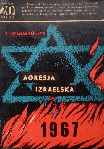 Agresja Izraelska 1967 - Zbigniew Domarańczyk