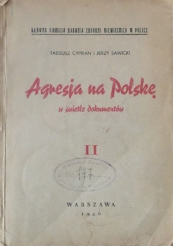 Agresja na Polskę w świetle dokumentów (Tom 2) - Tadeusz Cyprian