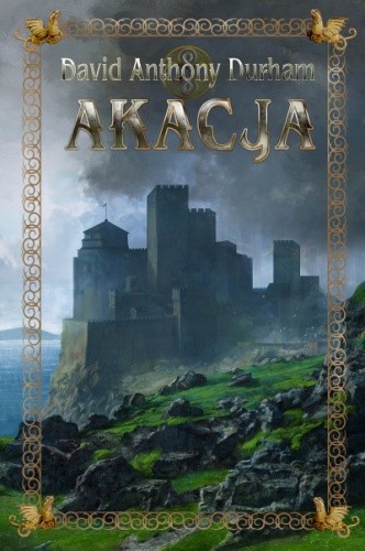 Akacja - David Anthony Durham