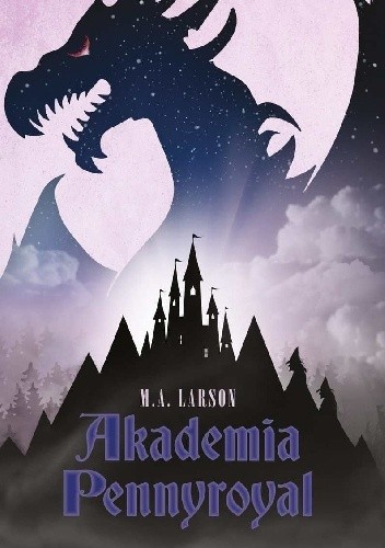 Akademia Pennyroyal - M.A. Larson