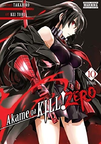 Akame ga Kill! ZERO Vol. 10 - Takahiro