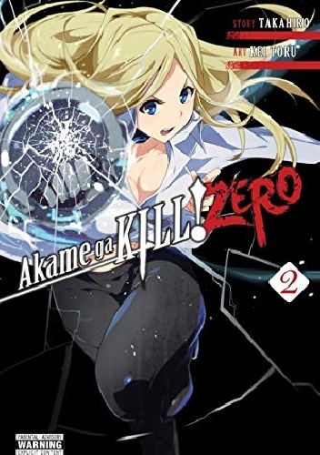 Akame ga Kill! ZERO Vol. 2 - Takahiro