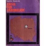 Akcja pod Arsenałem - Stanisław Broniewski
