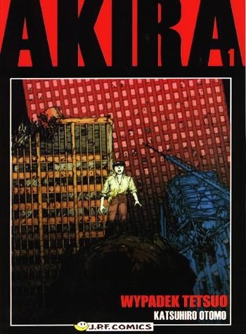 Akira tom 1. Wypadek Tetsuo - Katsuhiro Ōtomo