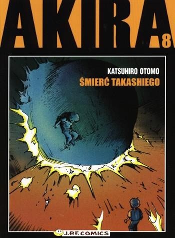 Akira tom 8. Śmierć Takashiego - Katsuhiro Ōtomo