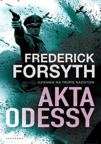Akta Odessy - Frederick Forsyth