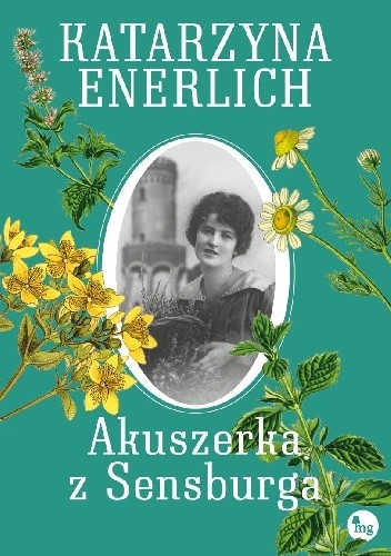 Akuszerka z Sensburga - Katarzyna Enerlich