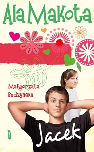 Ala Makota. Jacek - Małgorzata Budzyńska