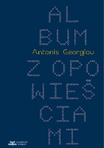 Album z opowieściami - Antonis Georgiou