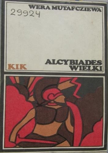 Alcybiades Wielki - Wera Petrowa Mutafczijewa