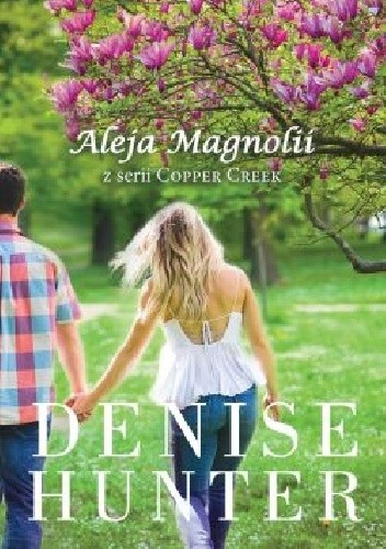 Aleja Magnolii - Denise Hunter