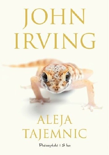 Aleja tajemnic - John Irving
