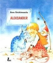 Aleksander - Anna Onichimowska