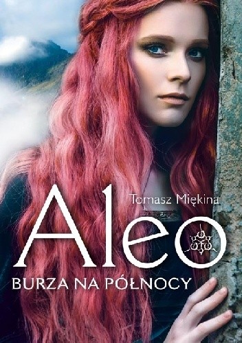 Aleo. Burza na północy - Tomasz Miękina