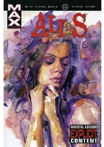 Alias, Vol. 3: The Underneath - Brian Michael Bendis
