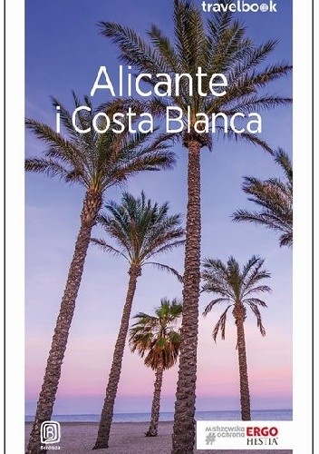 Alicante i Costa Blanca - Dominika Zaręba
