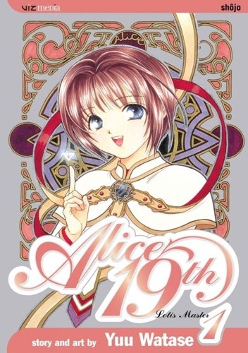 Alice 19th, Vol. 1: Lotis Master - Yū Watase