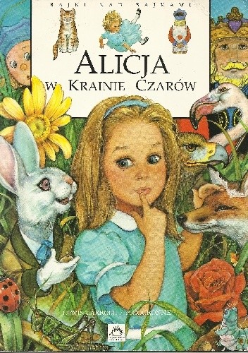 Alicja w Krainie Czarów - autor nieznany
