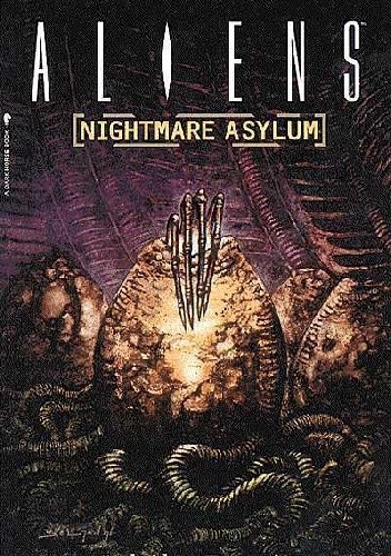 Aliens: Nightmare Asylum - Mark Verheiden