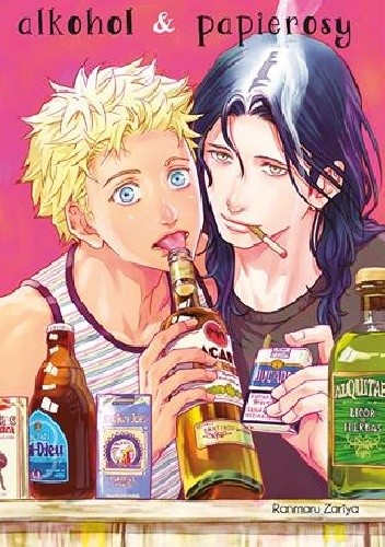 Alkohol & papierosy - Ranmaru Zariya