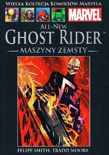 All-New Ghost Rider: Maszyny Zemsty - Tradd Moore
