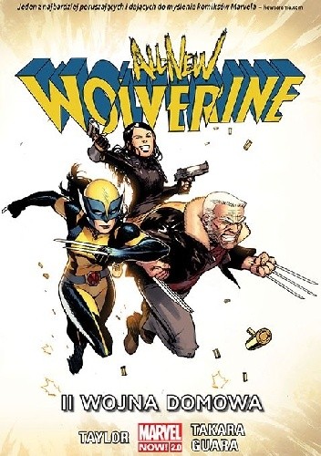 All New Wolverine: II Wojna Domowa - Tom Taylor