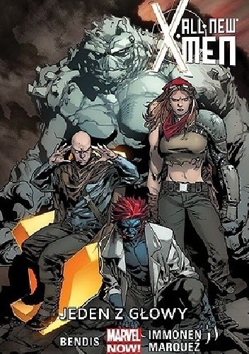 All New X-Men: Jeden z głowy - Brian Michael Bendis