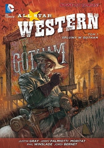 All Star Western: Spluwy w Gotham - Jimmy Palmiotti