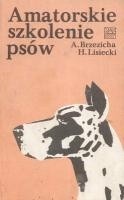 Amatorskie szkolenie psów - Antoni Brzezicha