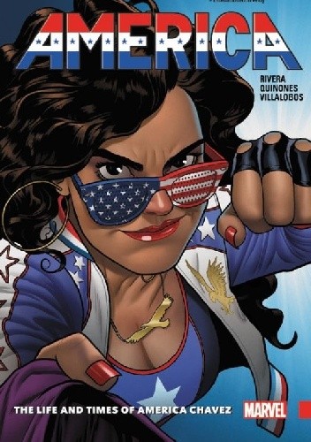 America Vol. 1: The Life and Times of America Chavez - Joe Quinones