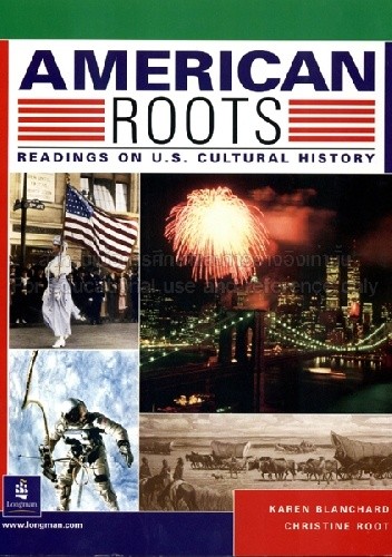 American Roots: Readings on U.S. Cultural History - Karen Blanchard