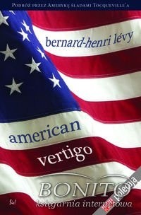 American Vertigo - Bernard-Henri Levy