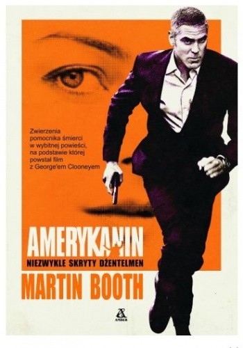 Amerykanin. Niezwykle skryty dżentelmen - Martin Booth