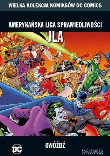 Amerykańska Liga Sprawiedliwości JLA: Gwóźdź - Alan Davis